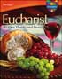 Eucharist: We Give Thanks and Praise, Intermediate - RCL Benziger