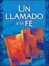 Un Llamado a la Fe/Call to Faith - OSV Curriculum