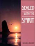 Sealed with the Spirit: Confirmation, High School – OSV Curriculum