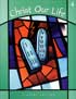 Christ Our Life 2002 P-8, Loyola