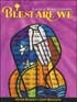 Blest Are We Faith and Word 1-6, RCL Benziger