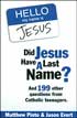 Did Jesus Have a Last Name?