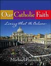 Our Catholic Faith Student Text