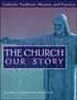 The Church: Our Story Student Text
