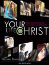 Your Life in Christ 2008 Student Text