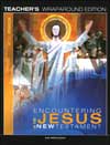Encountering Jesus in the New Testament 2009 Teacher Manual
