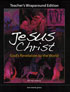 Jesus Christ: God's Revelation to the World, Teacher Manual
