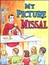 My Picture Missal, a St. Joseph Picture Book