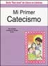 Mi Primer Catechismo (My First Catechism)