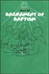 About the Sacrament of Baptism