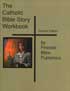 Catholic Bible Story Workbook Teacher Edition