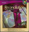 Reconciliation/ Reconciliacion: Pardon and Peace/ Perdon y paz Program Director Guide