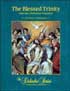 The Blessed Trinity and Our Christian Vocation, Student Workbook