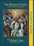 The Blessed Trinity and Our Christian Vocation, Teacher Manual