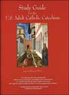Study Guide for the U.S. Adult Catholic Catechism