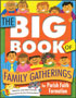 The Big Book of Family Gatherings for Parish Faith Formation