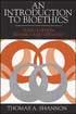 An Introduction to Bioethics