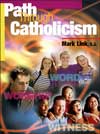 Path through Catholicism Student Text