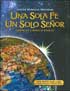 Una sola fe, un sola Senor/One Faith, One Lord 2009 Student Book