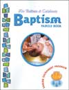 We Believe and Celebrate Baptism Family Book