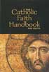 The Catholic Faith Handbook for Youth, 1st Edition, softcover
