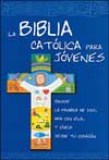 Biblia de America: La Biblia Catolica para Jovenes