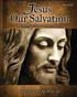 Jesus Our Salvation: An Introduction to Christology