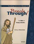 Breakthrough! Getting to Know Jesus, Teaching Activities Manual