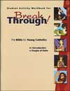 Breakthrough! An Introduction to People of Faith, Student Activity Workbook