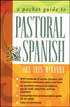 A Pocket Guide to Pastoral Spanish