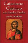 Catecismo Catolico de los Estados Unidos para Adultos (U.S. Catholic Catechism for Adults)