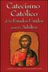 Catecismo Catolico de los Estados Unidos para Adultos (U.S. Catholic Catechism for Adults)