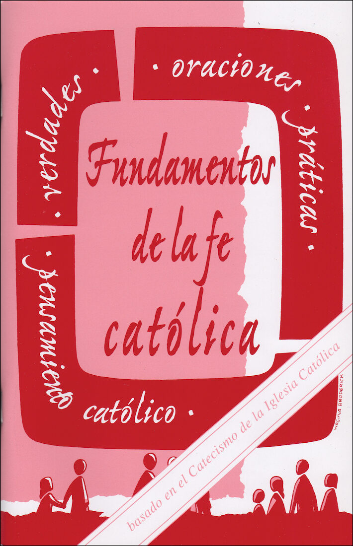Fundamentos de la fe católica Communication Center Catholic