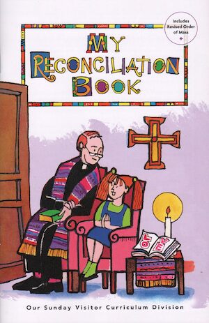 Call to Celebrate: Reconciliation, Primary, My Reconciliation Book with Roman Missal Changes