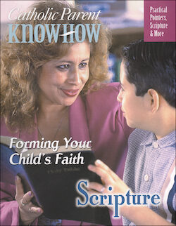 Catholic Parent Know-How: General Titles: Scripture