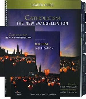 Catholicism: The New Evangelization: Leader Kit