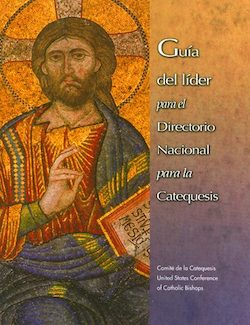 Guía del líder para el Directorio nacional para la catequesis