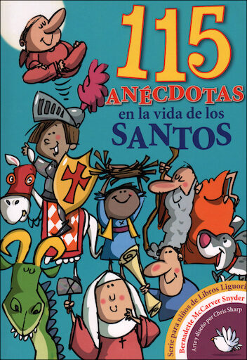 115 Anecdotas en la vida de los Santos, Spanish