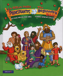 La Biblia para Principantes: Historias Biblicas para niños, Bilingüe, hardcover