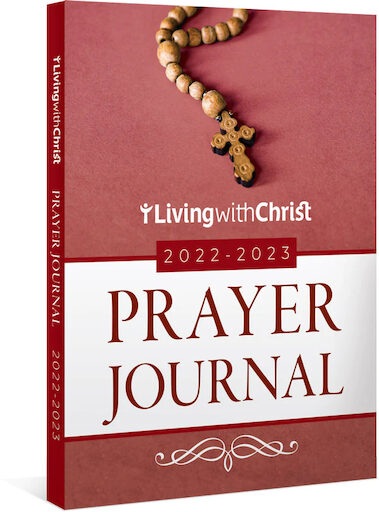 Living with Christ Prayer Journal 2022-2023