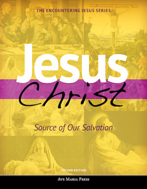 Encountering Jesus Series: Jesus Christ Source of Our Salvation, Student Text, Paperback