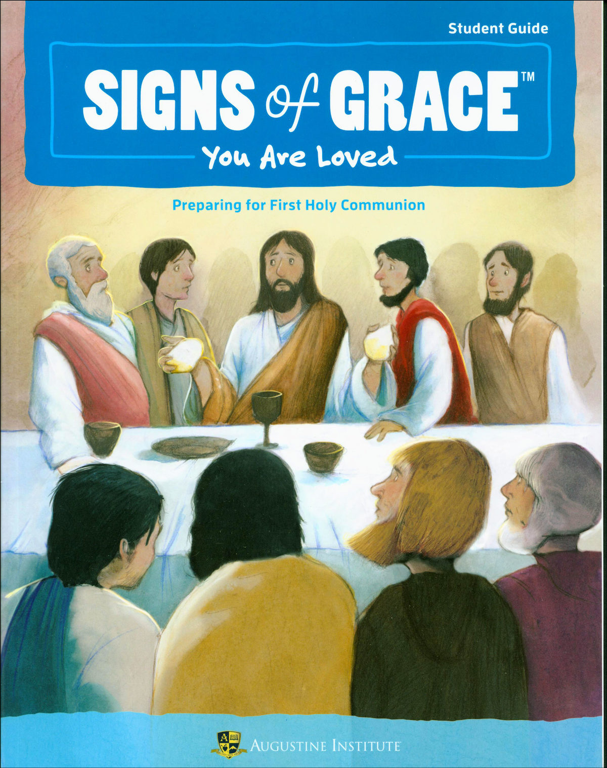 Signs of Grace First Holy Communion Student Book, English — Augusti…