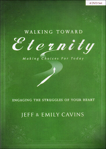 Walking Toward Eternity: Series 2: Engaging the Struggles of Your Heart, DVD Set