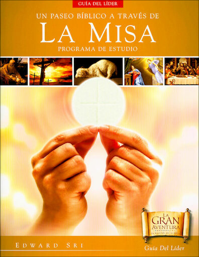 Un Paseo Bíblico a Través de la Misa: Leader Guide, Spanish