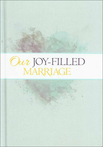 Joy-Filled Marriage: Couple's Journal, English