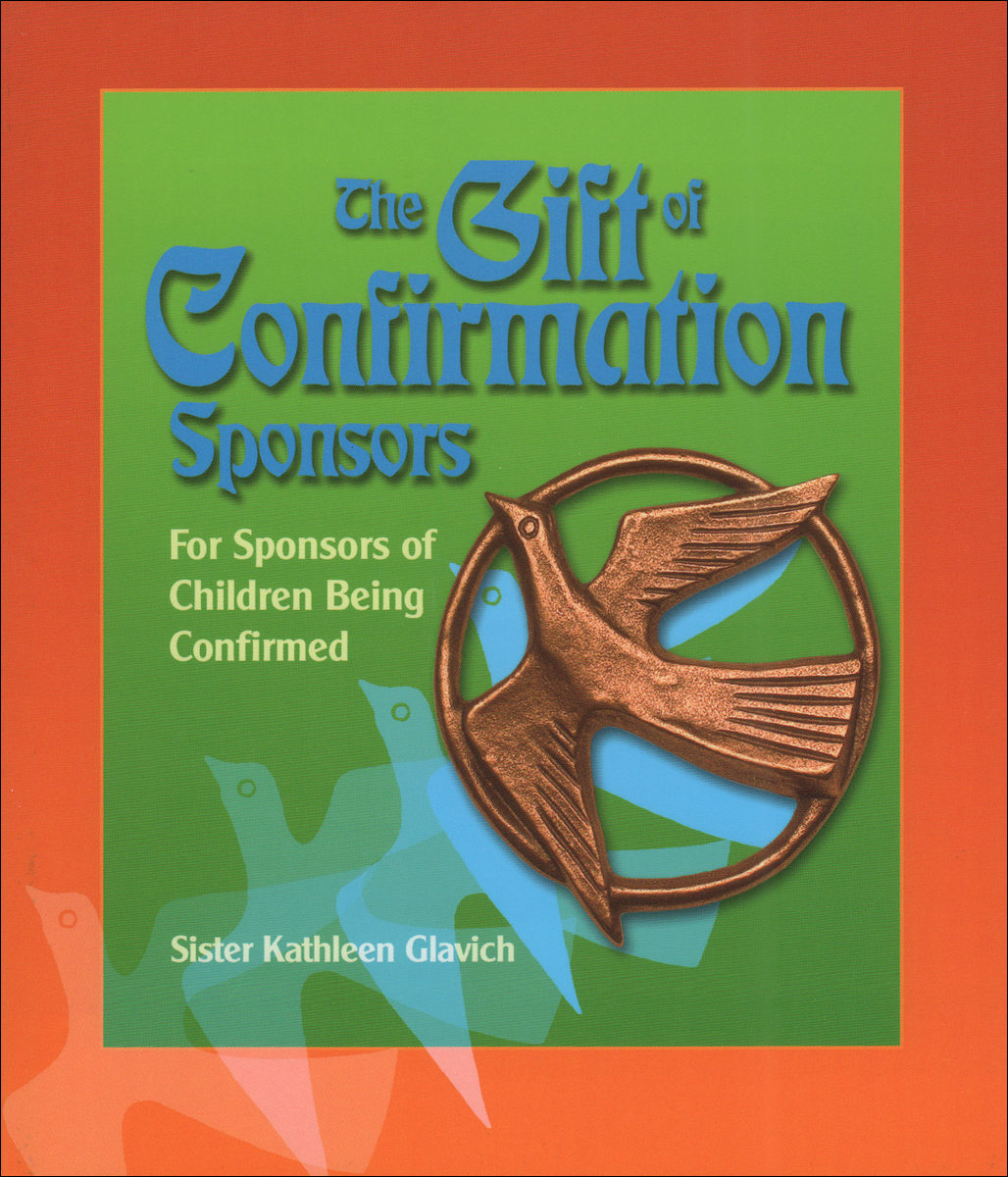 The Gift of Confirmation, Sponsors For