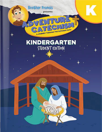Adventure Catechism, Pre-K-8: Kindergarten, Student Book