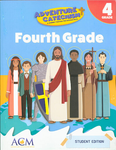 Adventure Catechism, Pre-K-8: Grade 4, Student Book