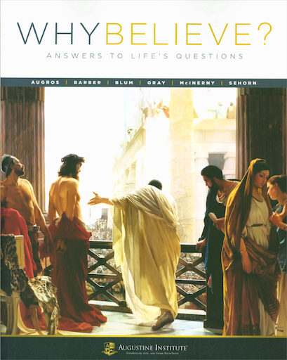 Why Believe?: Why Believe?  Volume 1