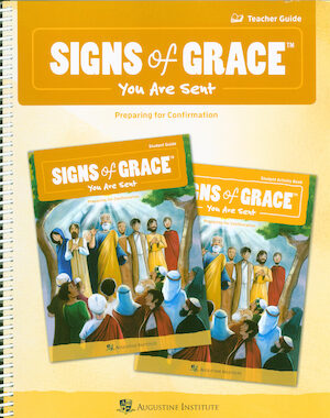 Signs of Grace: Confirmation: Teacher Guide